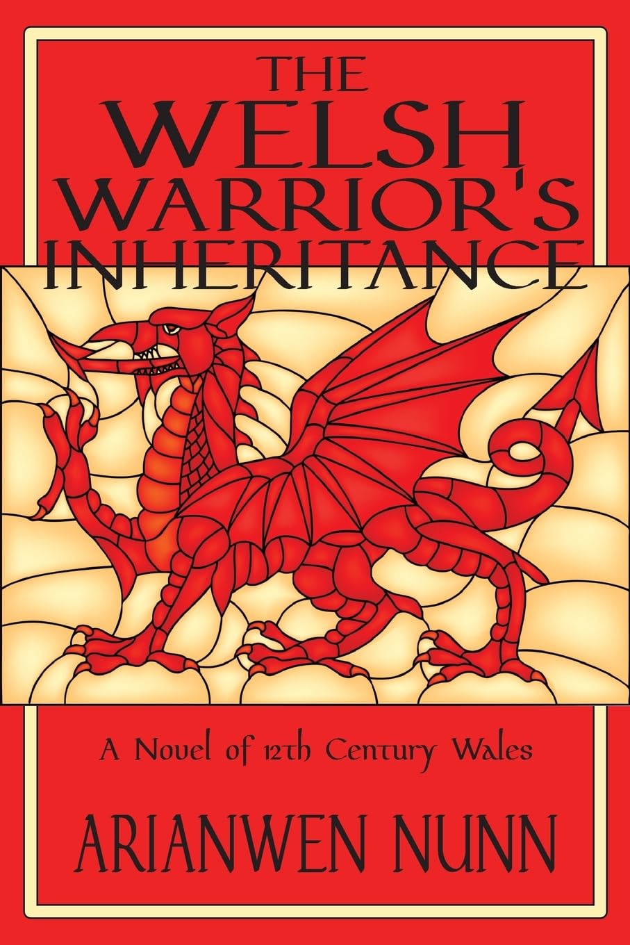 The Welsh Warrior's Inheritance: Welsh Warrior Book 2
