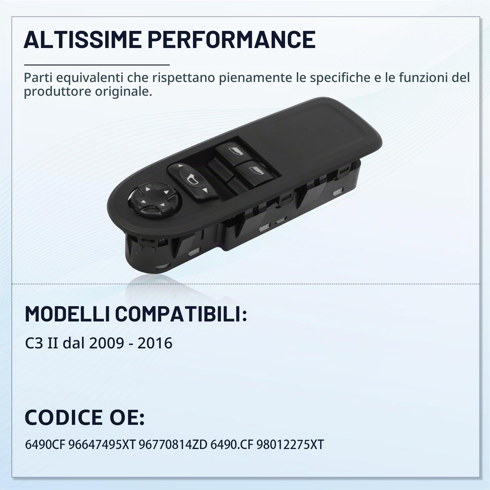 Pulsante alzacristallo elettrico anteriore sinistro (lato conducente) compatibile con C3 II Interruttore di comando alzacristallo 6490CF 96770814ZD