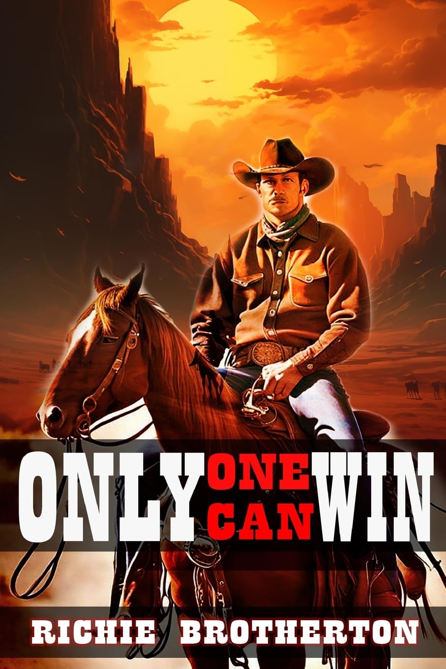 ONLY ONE CAN WIN