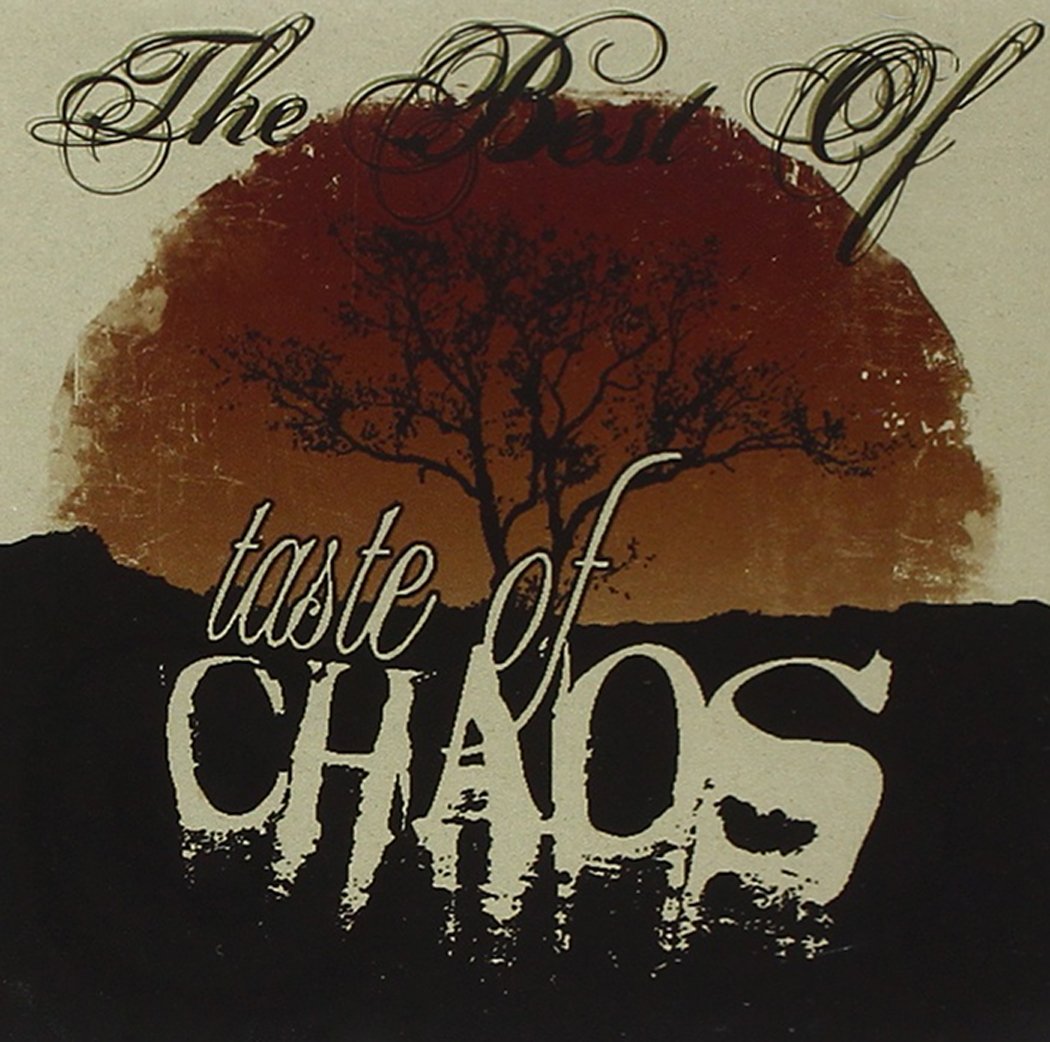 The Best Of Taste Of Chaos