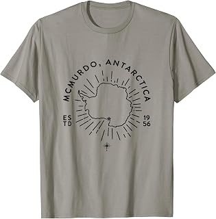 McMurdo Antarctica, Antarctica T Shirt, McMurdo Station Tee T-Shirt