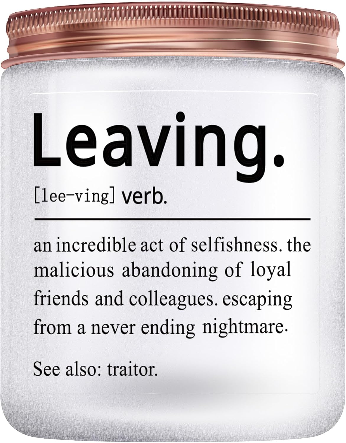 Leaving Candle for Coworker Funny Gift 7 Oz Lavender