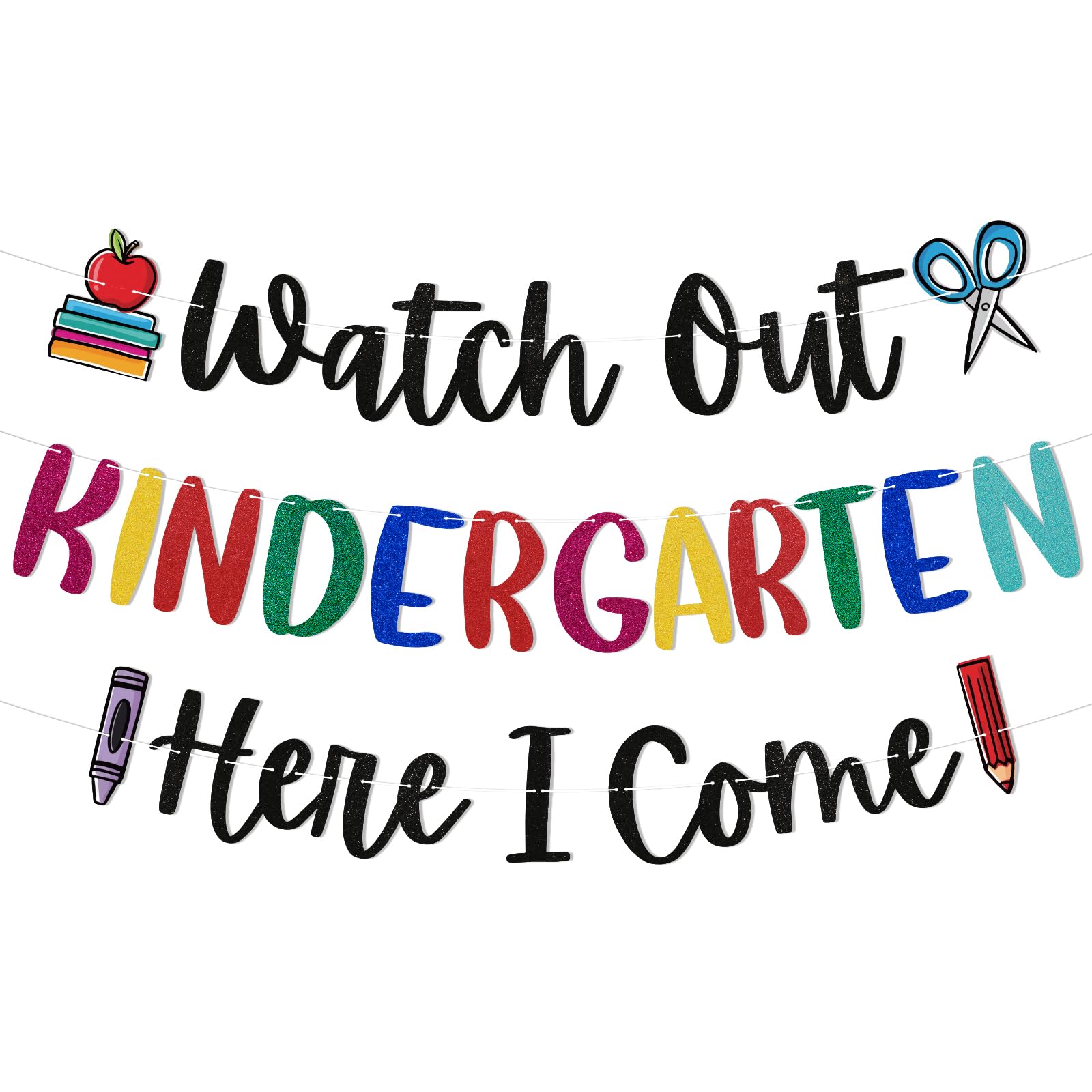 Watch Out Kindergarten Here I Come Banner - First Day of Kindergarten Decorations Welcome Back to School Banner First Day of School Decorations