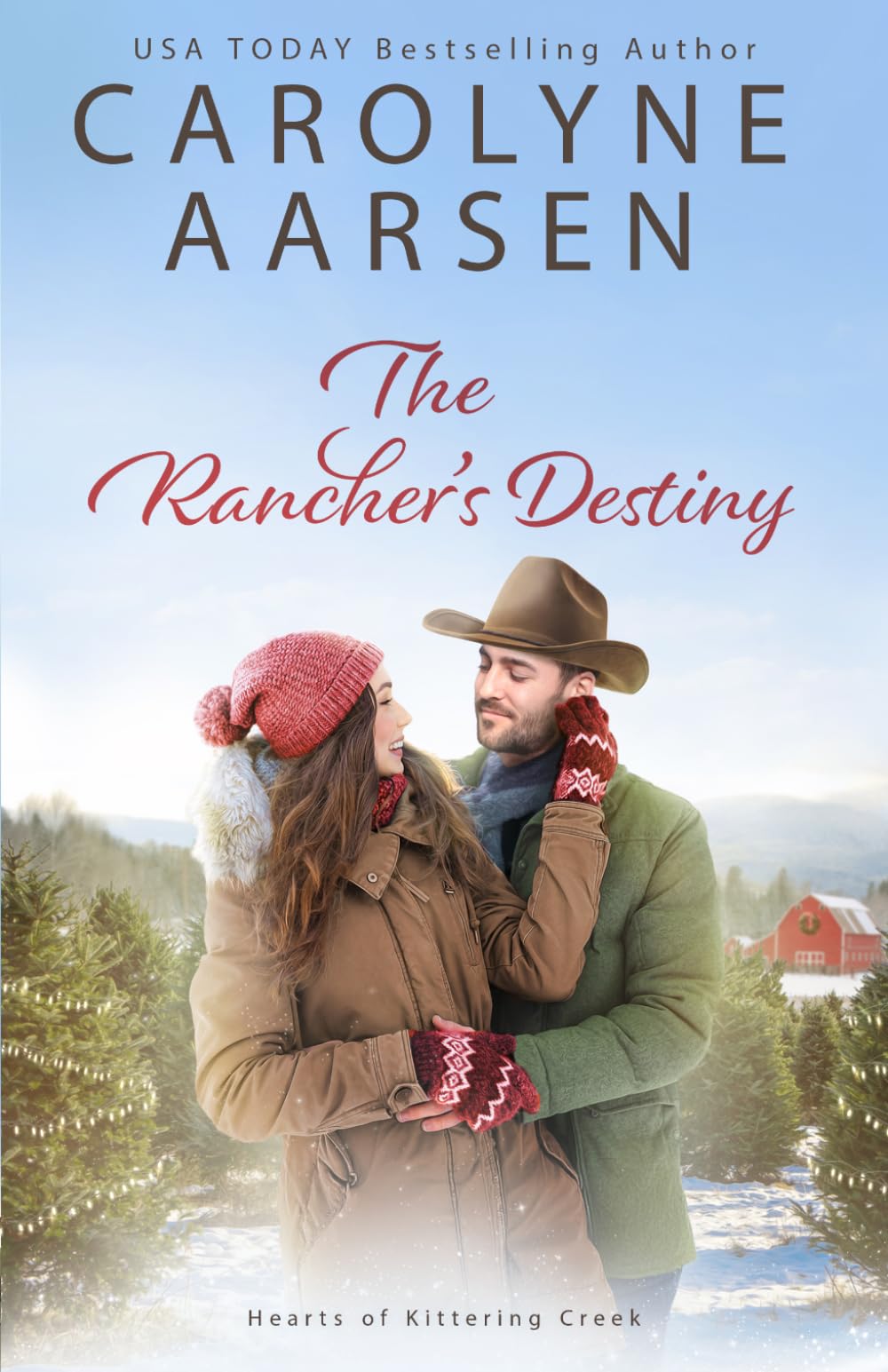 The Rancher's Destiny: A Sweet Christian Romance (Hearts of Kittering Creek)