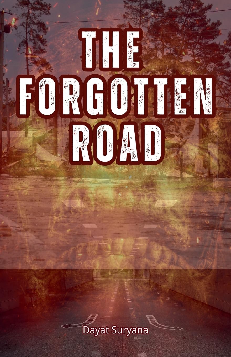 The Forgotten Road