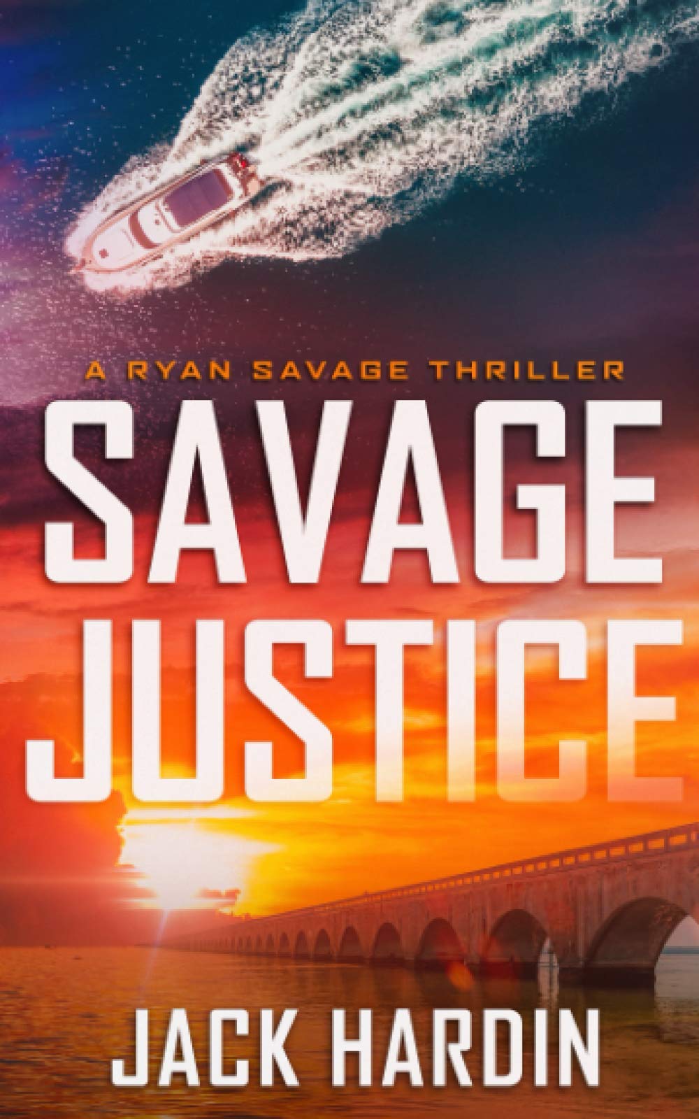 Savage Justice: A Coastal Caribbean Adventure (Ryan Savage Thriller Series)