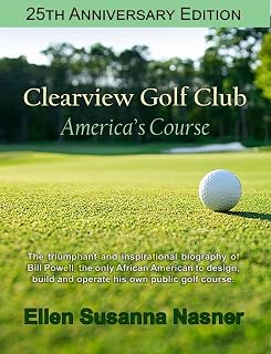 Clearview Golf Club: America’s Course