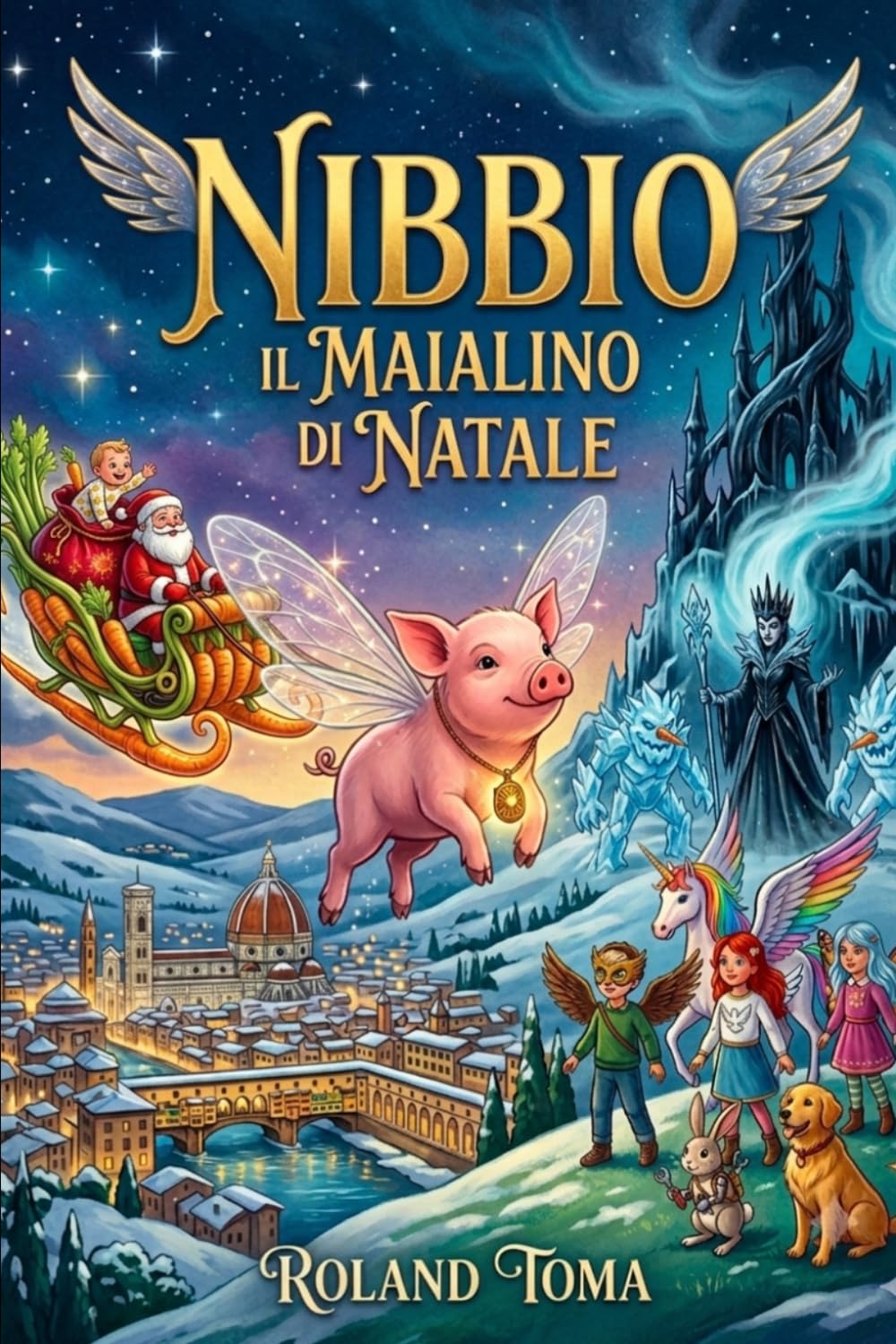 Nibbio Il Maialino di Natale: "Quando l'Inverno Eterno minaccia il mondo, solo l'armonia del cuore può accendere il fuoco del Natale."