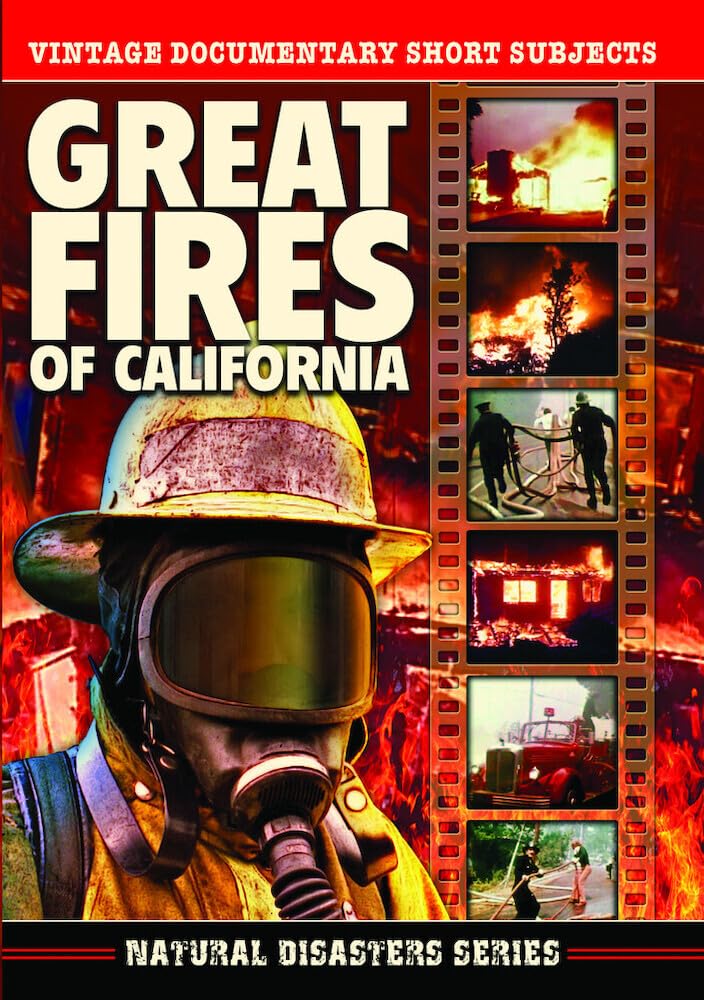 Great Fires of California (Natural Disasters Series) [DVD]