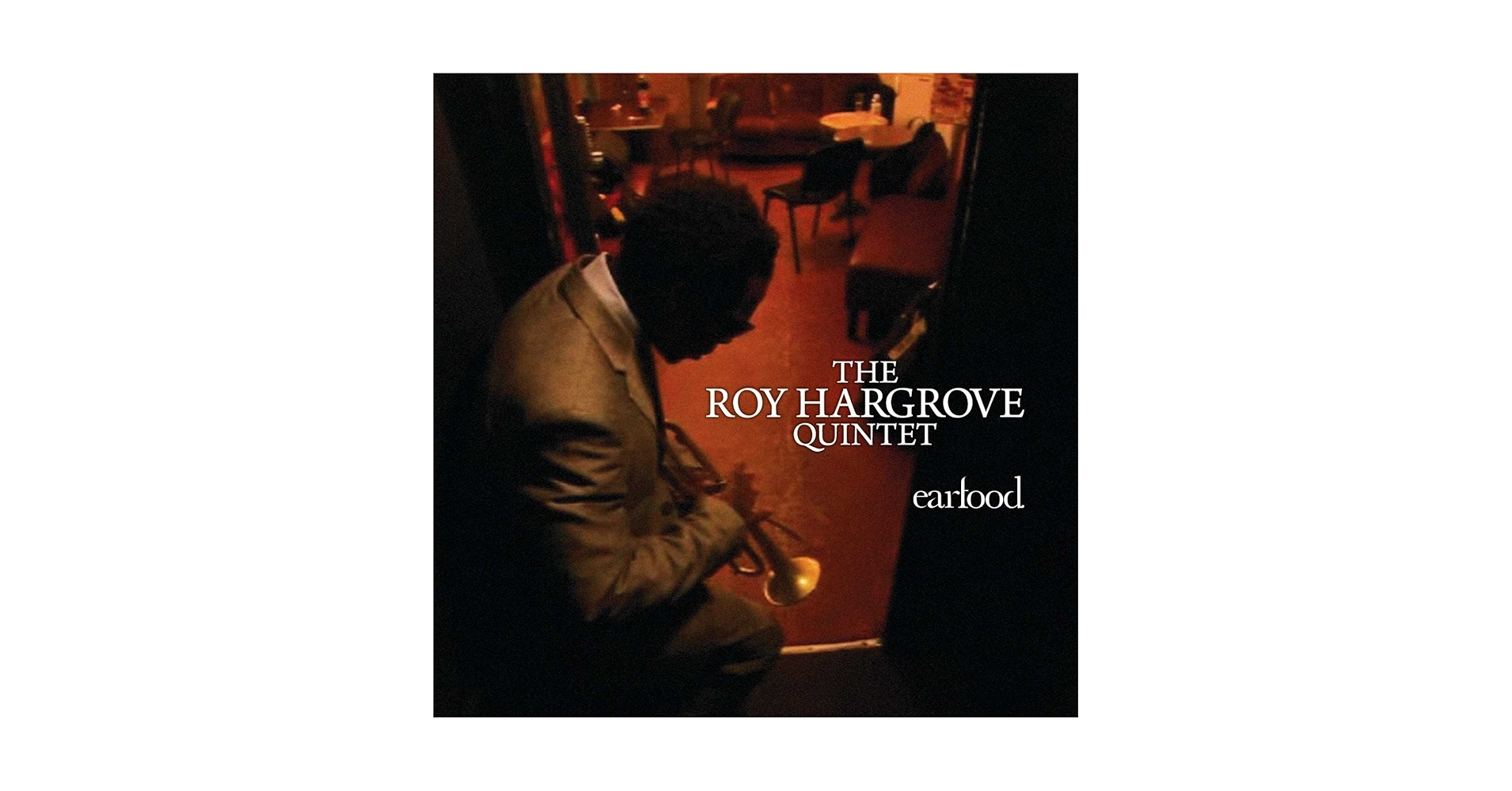 Roy Hargrove Quintet - Earfood - Amazon.com Music