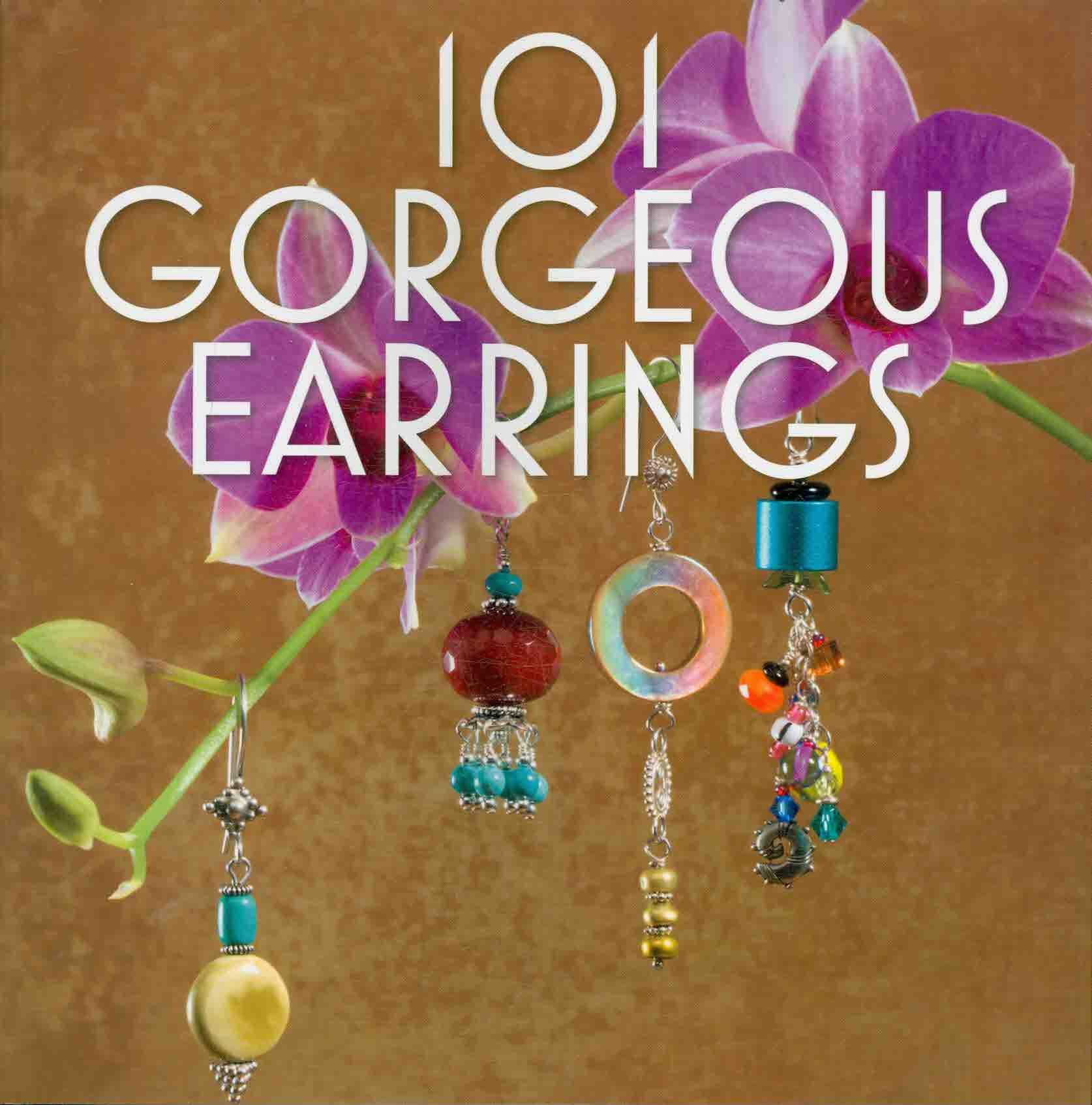 101 Gorgeous Earrings Paperback – December 2, 2008