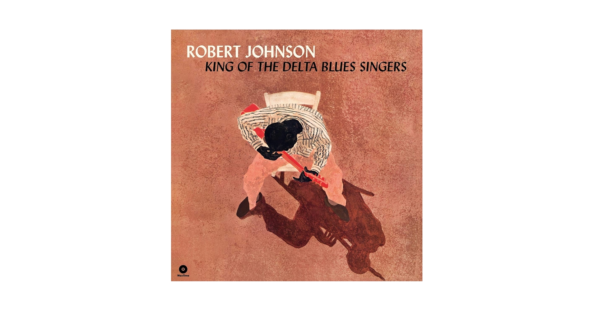 ★KING OF THE DELTA BLUES SINGERS セット販売！ JOHNSON,ROBERT - King Of The Delta Blues Singers - Amazon
