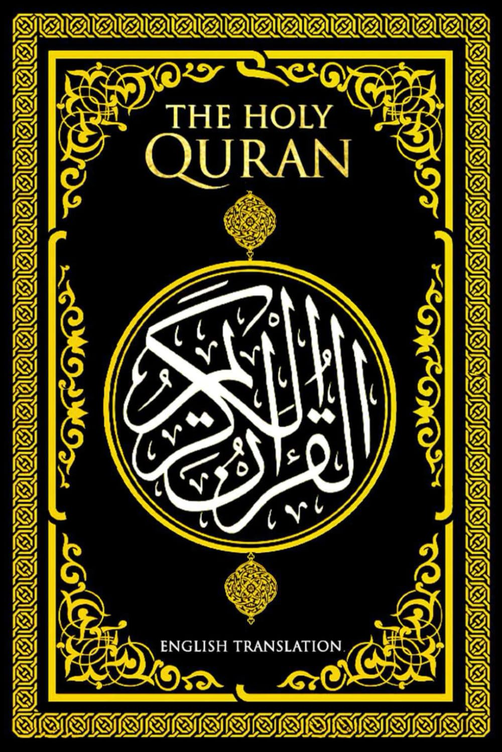 Quran in English : Clear, Easy, Pure, Precise : Allah, there is no god but He, the Living, the Eternal. Noble Quran or Koran– Simple English Translation of The Holy Qur'an .