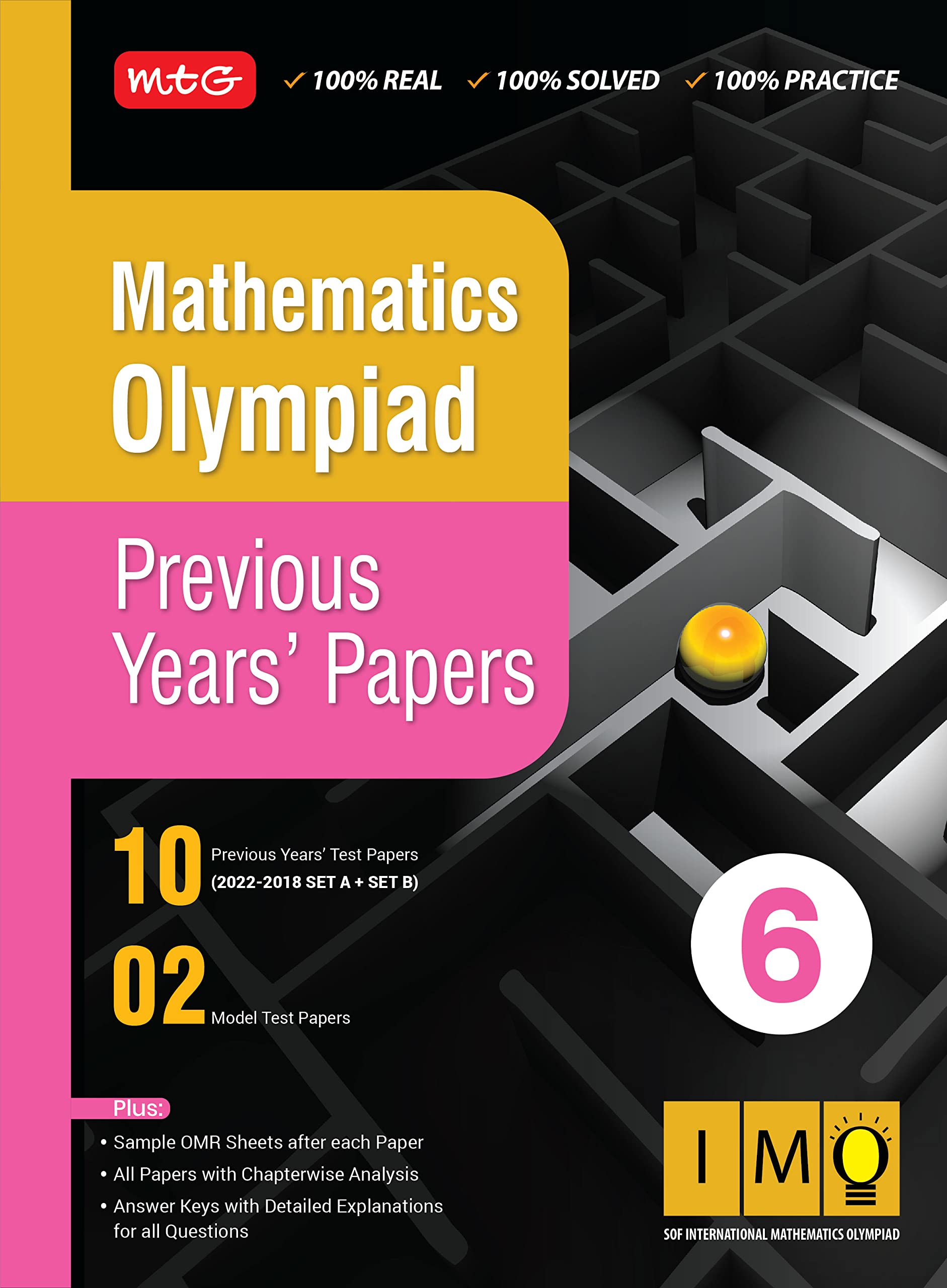 OUROZO MTG Mathematics (IMO) Olympiad Previous Years Papers with Mock Test Papers Class 6 - Sample OMR Sheet with Chapterwise Analysis | SOF Olympiad Books For 2023-24 Exam