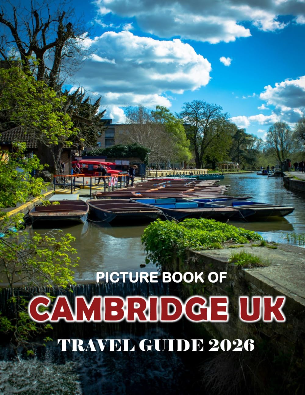 Cambridge UK: Beautiful photos showing an amazing country, its architecture and unique charm-perfect for travel lovers.