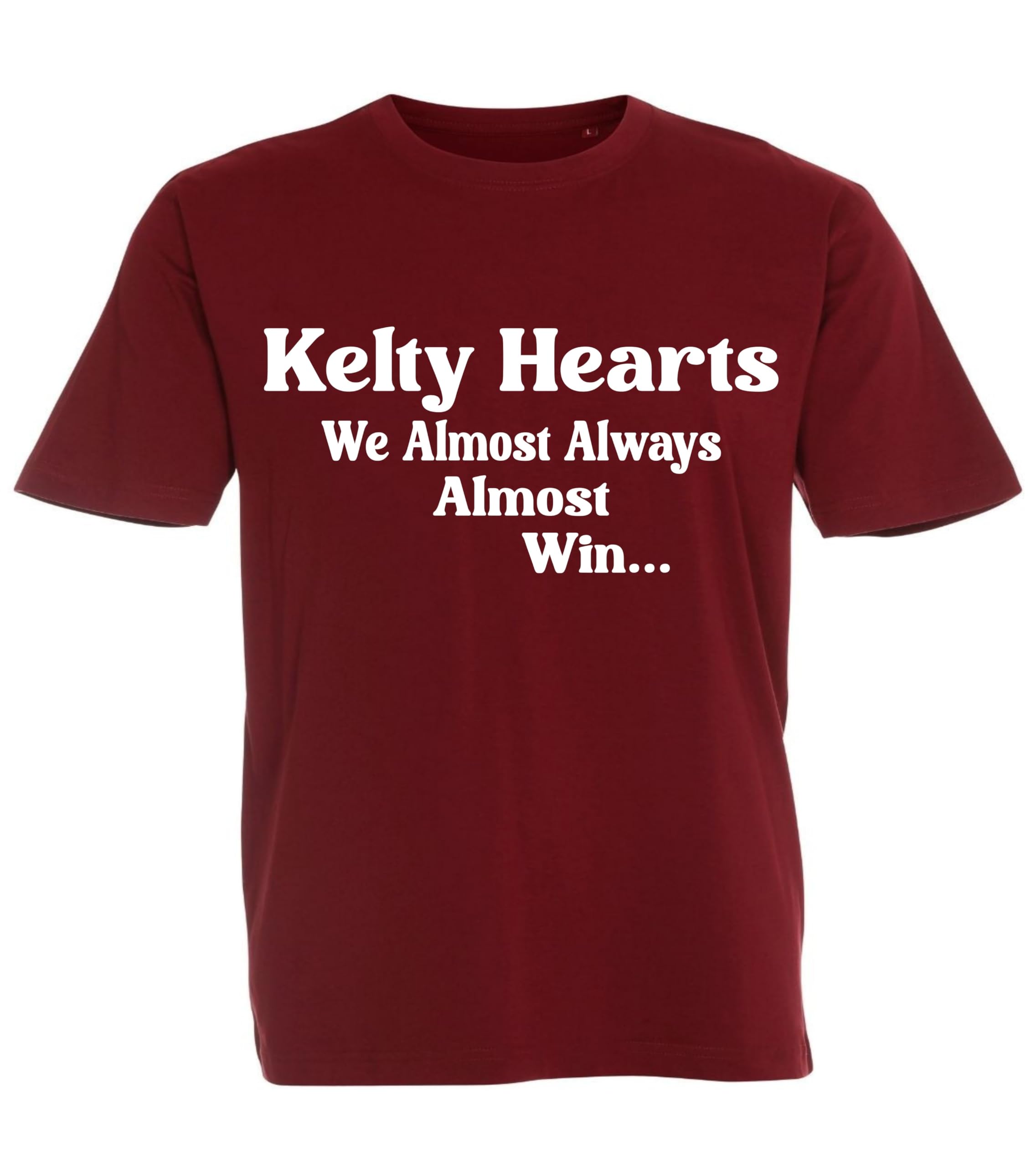 All About The Print Men's Red Kelty Hearts Scottish Scotland Football Tshirt Almost Always Win Team Husband Present Gift Shirt Premium Soccer League Club