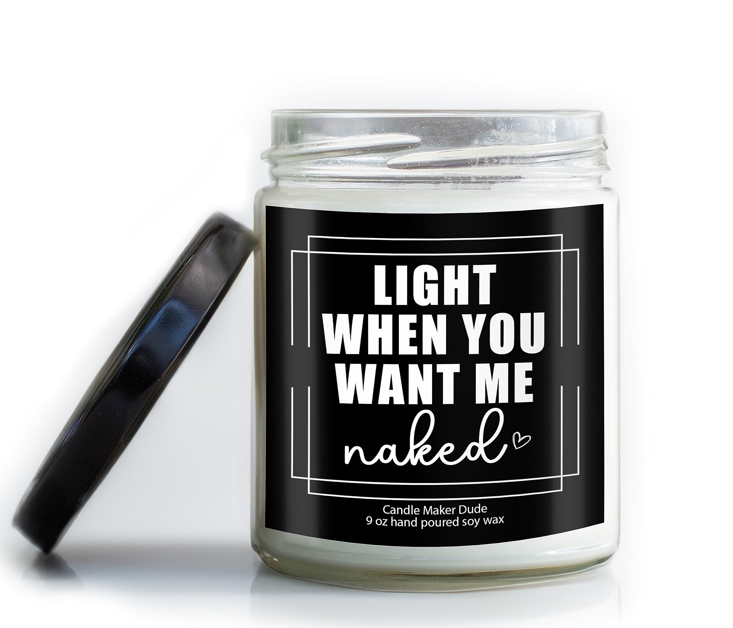 Light When You Want Me Naked Candle