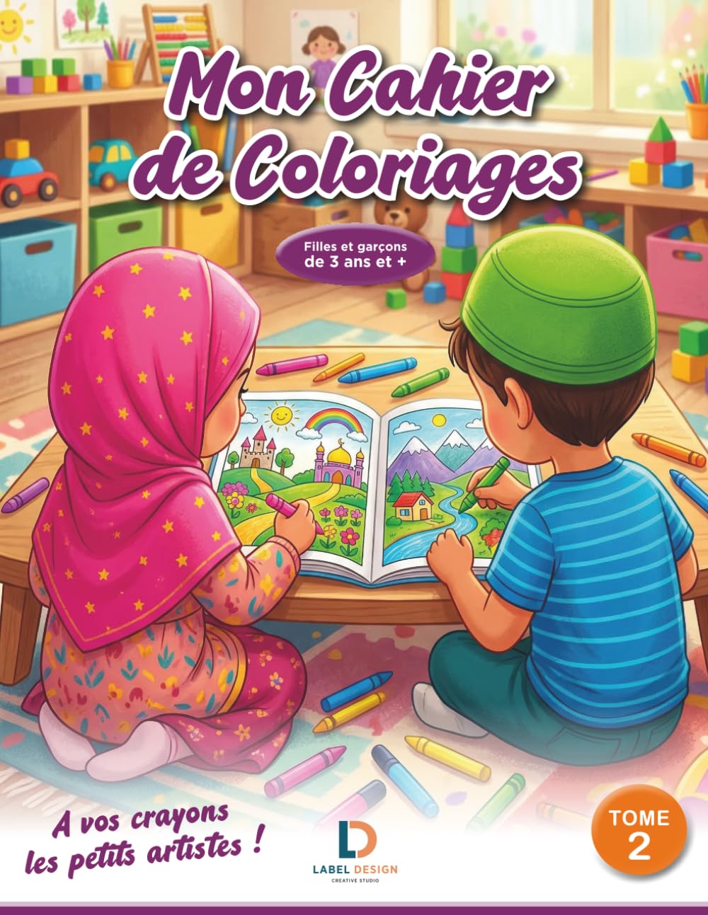 Mon cahier de coloriages Tome 2