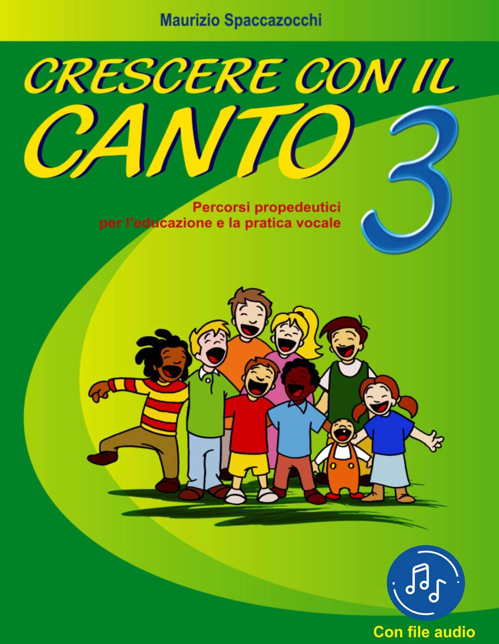 Crescere Con Il Canto. Con File Audio In Streaming (Vol. 3) - 4
