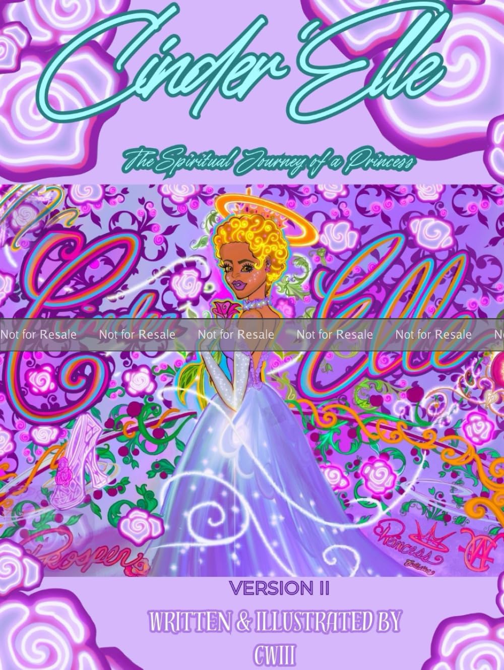 Cinder'Elle: The Spiritual Journey of a Princess      Hardcover