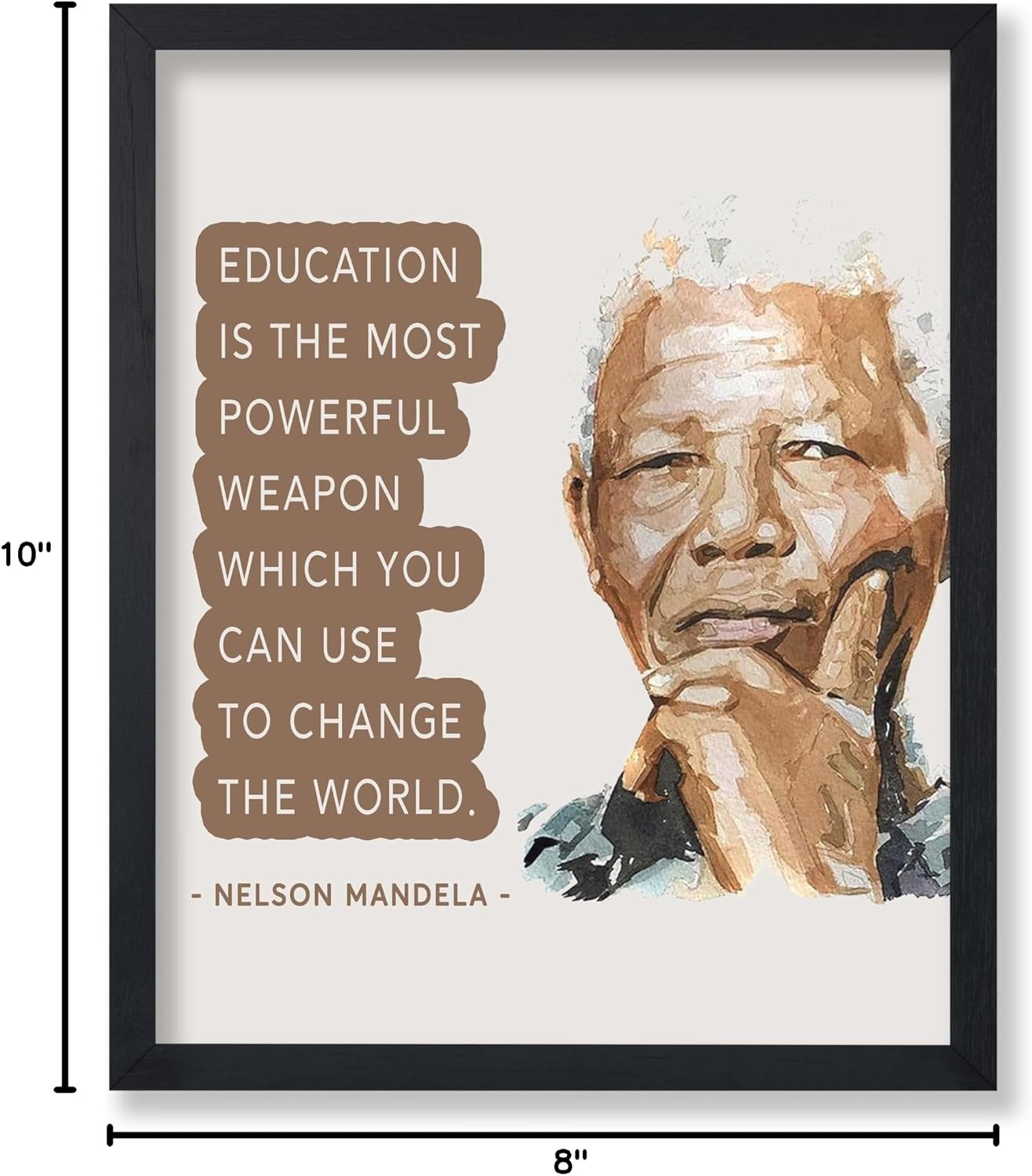 Poster Master Education Is The Most Powerful Weapon Poster - Nelson Mandela Print - Educational Quote Art - Gift for Student & Teacher - Inspiring Decor for School or Office - 8x10 UNFRAMED Wall Art