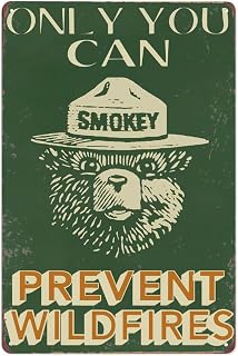 Smokey Bear Only You Can Prevent Wildfires Sign Metal Tin Sign Home Outdoor Forest Wildfire Prevent Sign Campaign Fire Awareness Poster 12x8inch