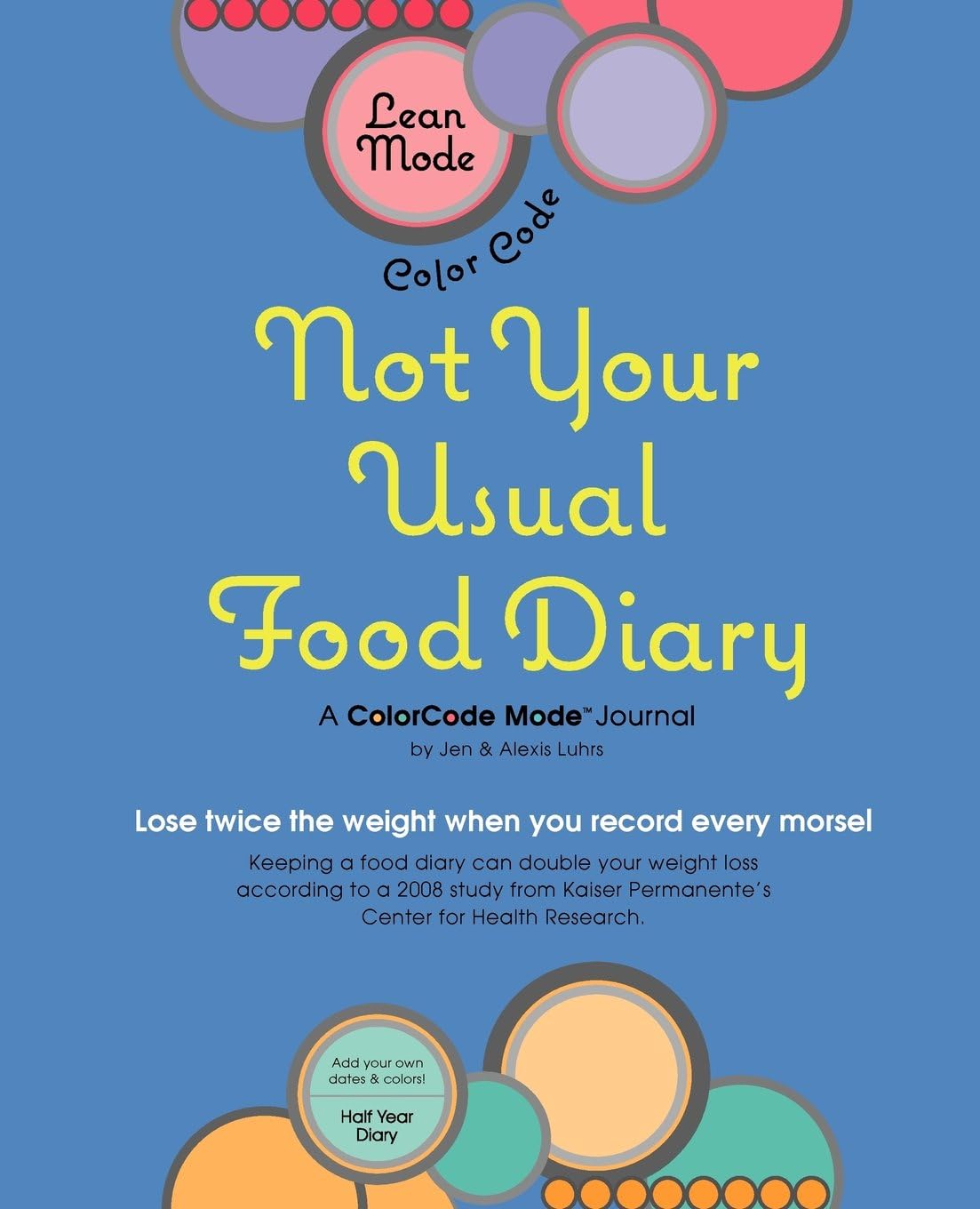 Lean Mode, Color Code - Not Your Usual Food Diary