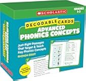 Decodable Cards: Advanced Phonics Concepts: Just-Right Passages That Target & Teach Key Phonics Concepts (Scholastic, Grades 1-3)