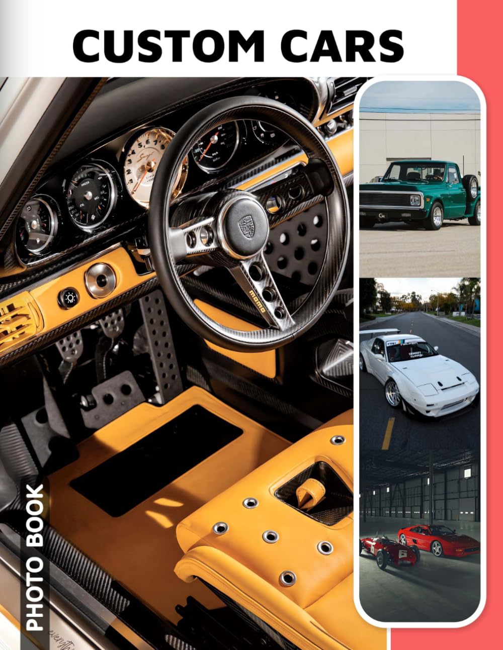 Custom Cars Photo Book: Unique Automobile Images Collection Showcasing Customized Vehicle Designs And Personalized Automotive Creations In High Quality Photography