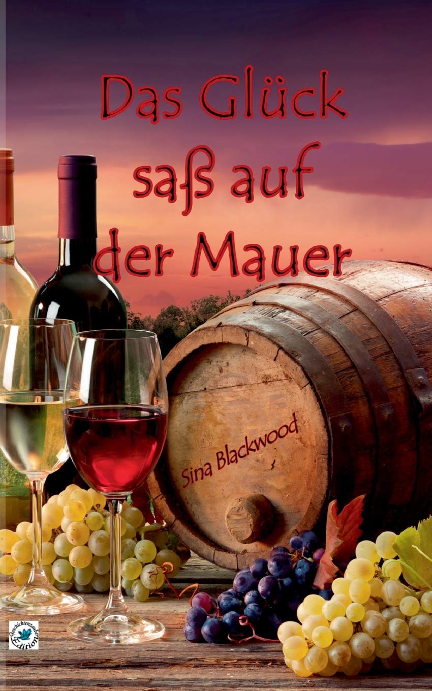 Das Glück saß auf der Mauer