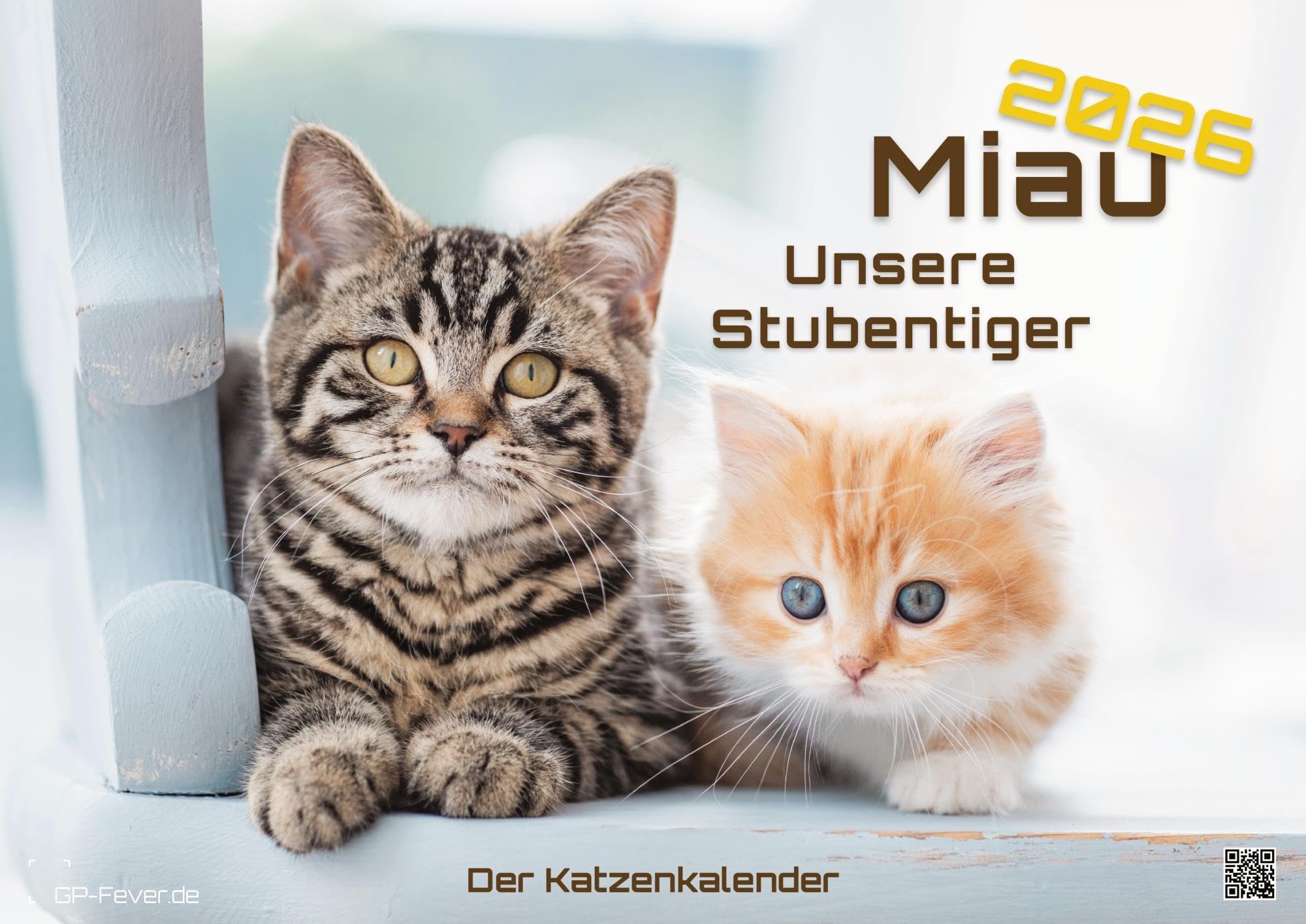 Miau - Unsere Stubentiger - Der Katzenkalender - 2026 - Kalender DIN A2: Der Wandkalender mit den schönsten Katzen-Motiven für das Jahr 2026 im extragroßen Format DIN A2 (ca. 60 x 42 cm)!