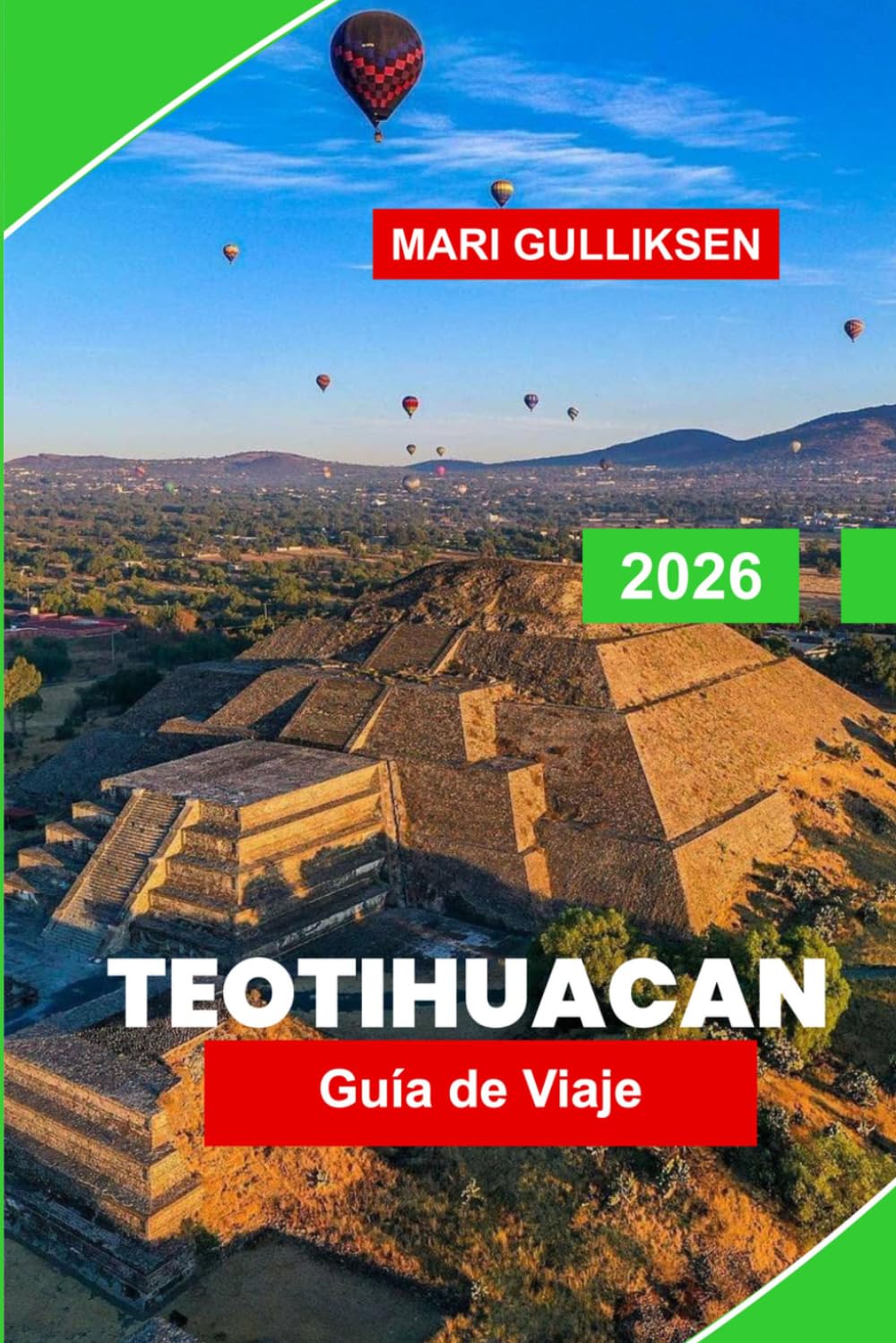 Teotihuacán Guia de viaje 2026: Descubre antiguas pirámides, maravillas arqueológicas, historia cultural, paisajes impresionantes y consejos prácticos para tu viaje a México.