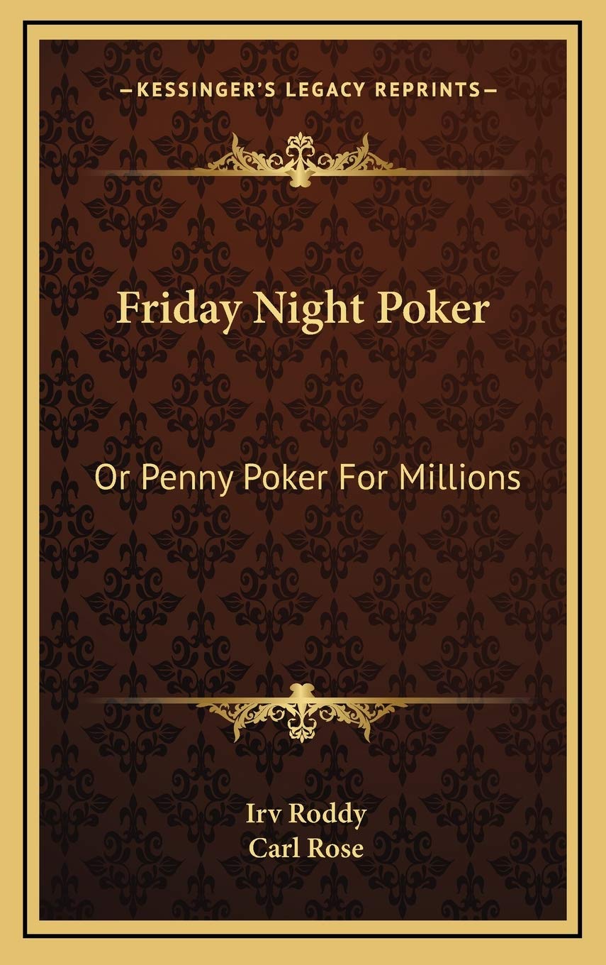 Friday Night Poker: Or Penny Poker For Millions