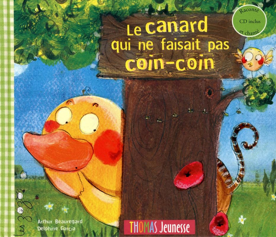 LE CANARD QUI NE FAISAIT PAS COIN-COIN