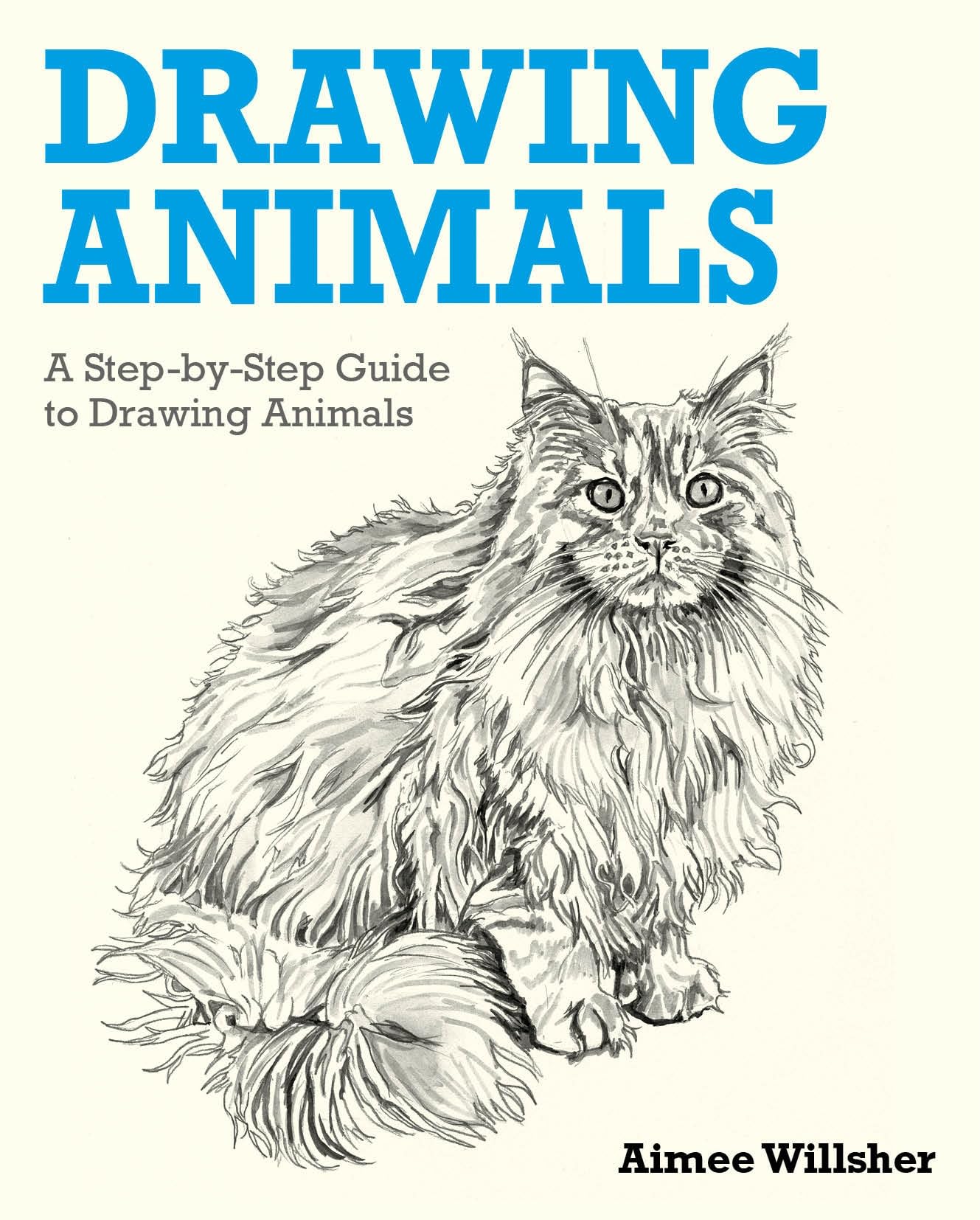 Drawing Animals : A Step-by-Step Guide to Drawing Animals