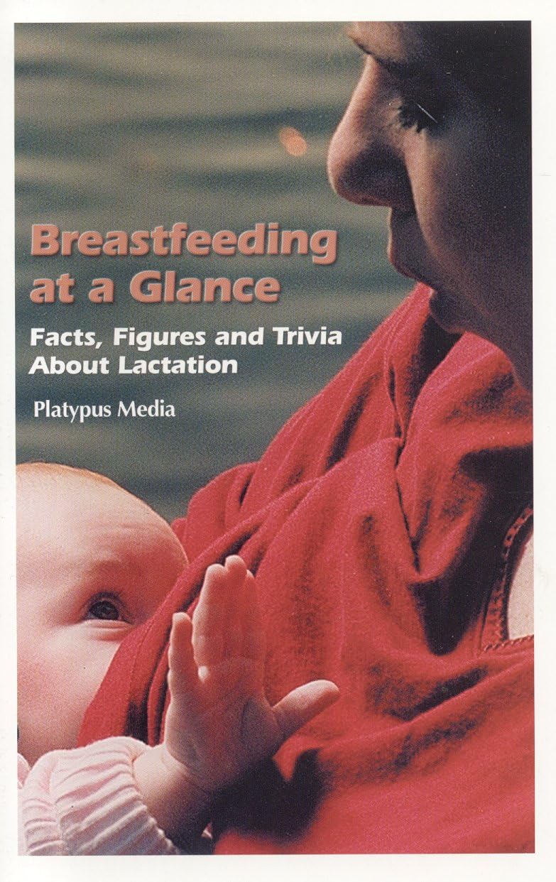 Buy Breast Feeding at a Glance: Facts, Figures and Trivia About Lactation — BookShops.in