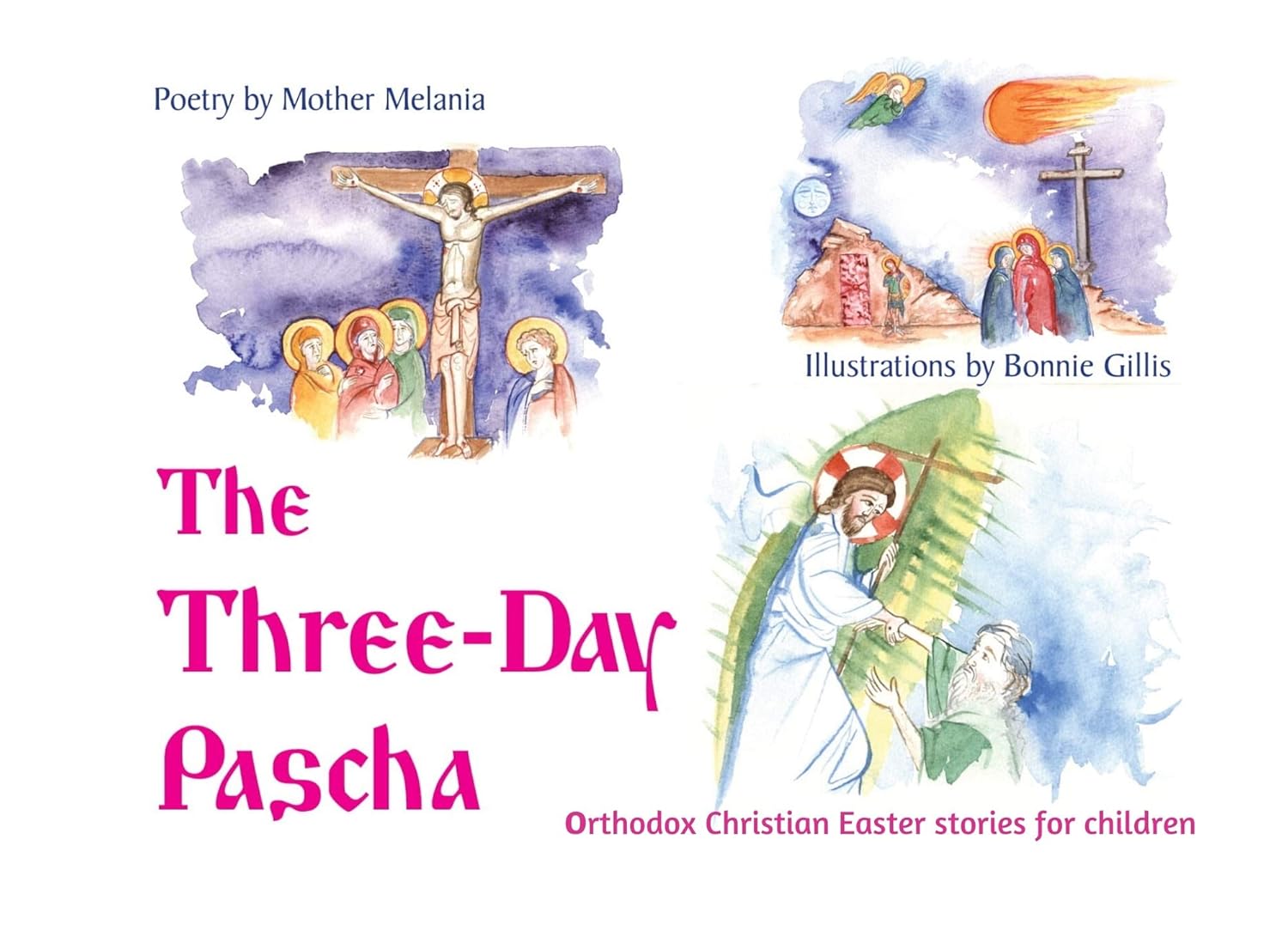 The Three Day Pascha Orthodox Christian Easter Stories for Children
