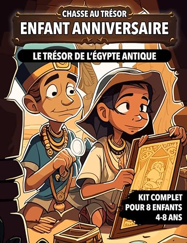 Chasse au Trésor Enfant Anniversaire de l'Égypte Antique: Kit Complet pour Enfants de 4 à 8 ans - Carte au Trésor, Énigmes, Invitations et Certificats - Tout Compris!