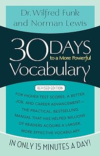 30 Days to a More Powerful Vocabulary by Norman Lewis: Build Word Power Fast with Daily Exercises