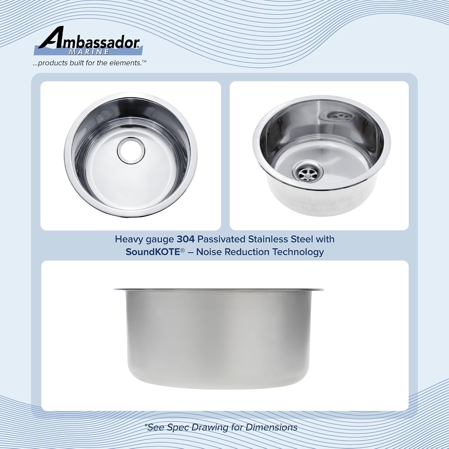 AMBASSADOR MARINE GRADE Cylinder 304 Stainless Steel Sinkhole, Boat Sinks/RV Sinks, Galley/Kitchen Sink, Bathroom Sinkhole for Boat/Camper Sink - Ultra Mirror, 11-1/2" Dia. x 5" Deep (S14-2500-UM-W)
