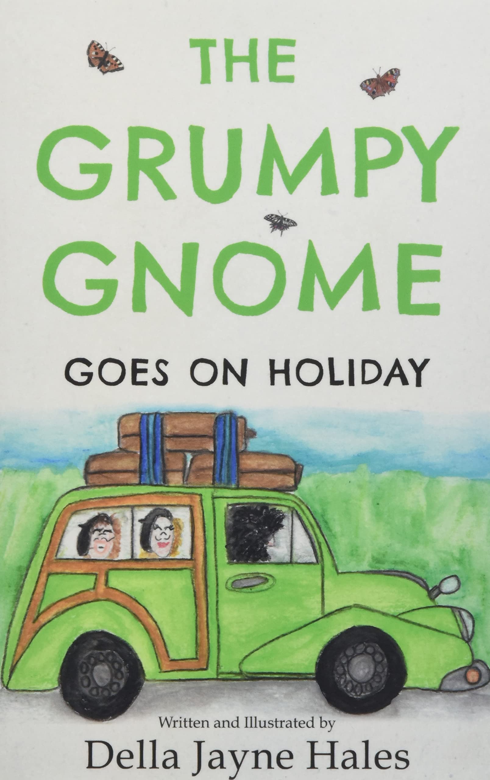 The Grumpy Gnome Goes on Holiday