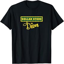 Dollar Store Diva T-Shirt