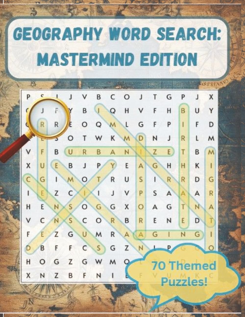 Geography Word Search: Mastermind Edition: 70 Themed Puzzles | 8.5 x 11 inches | 99 pages | Explore Countries, Capitals & Landforms | A Relaxing World ... Gift for Travel and Geography Enthusiasts