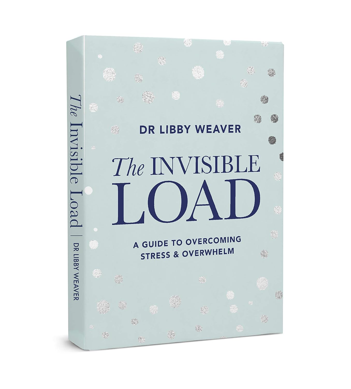 Dr Libby The Invisible Load : Amazon.co.uk: Books