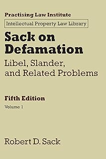 Sack on Defamation: Libel, Slander, and Related Problems