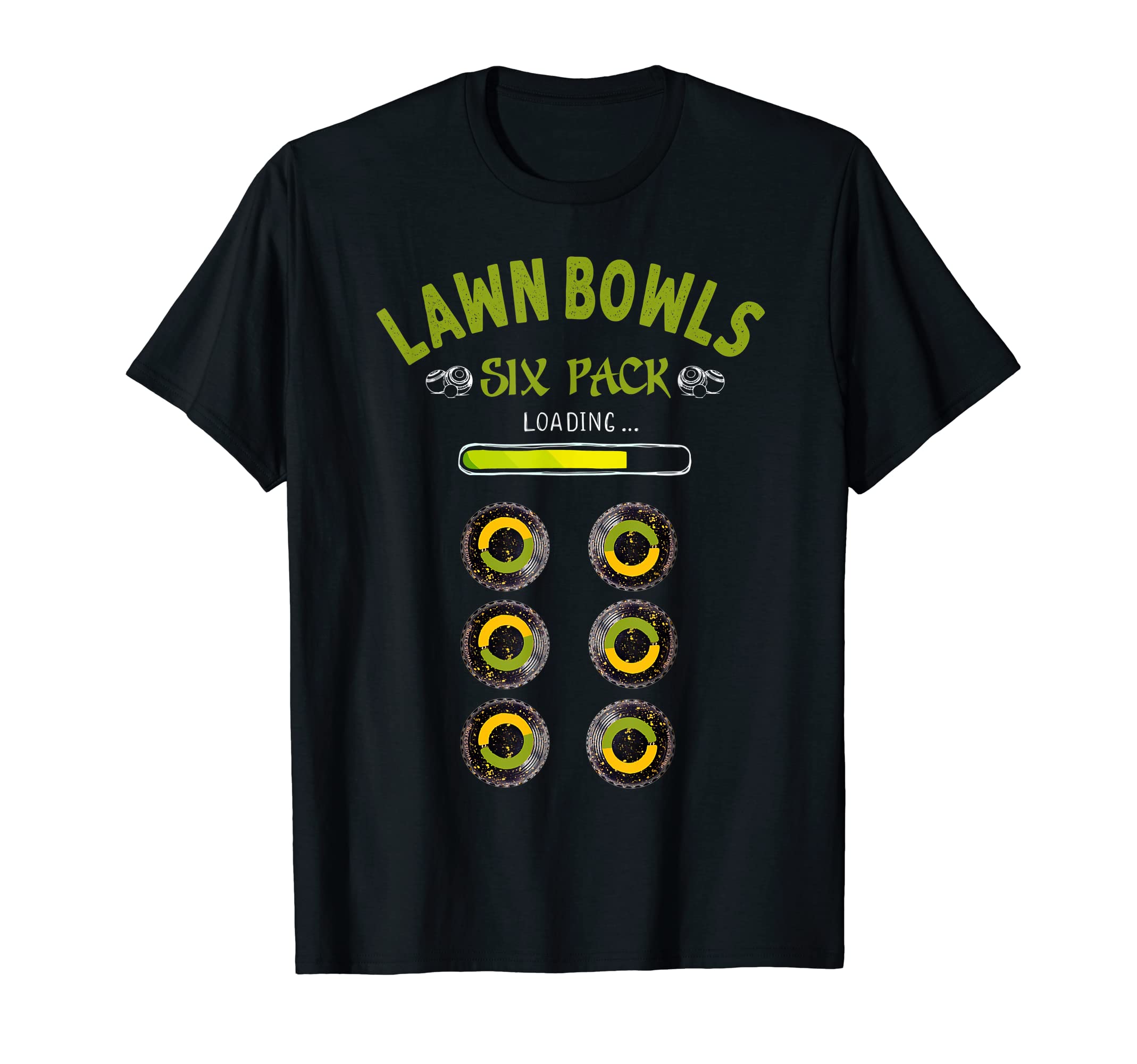 Lawn Bowls Funny Bowls Expert For RetirementFunny Lawn Bowls Six Pack Idea For Men & Lawn Bowling T-ShirtOEKO-TEX STANDARD 100