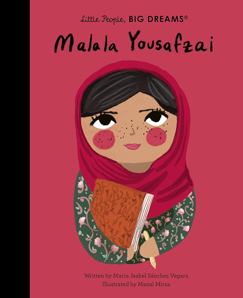 Malala Yousafzai (57) (Little People, BIG DREAMS) : Sanchez Vegara, Maria  Isabel, Mirza, Manal: Amazon.co.uk: Books