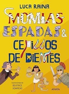 Momias, espadas y cepillos dientes 10