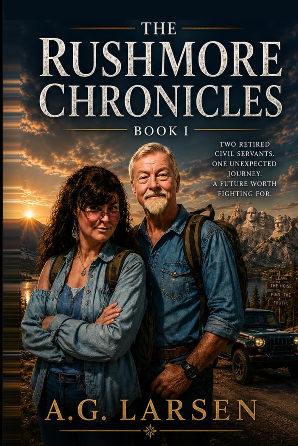 Rushmore Chronicles: BOOK ONE