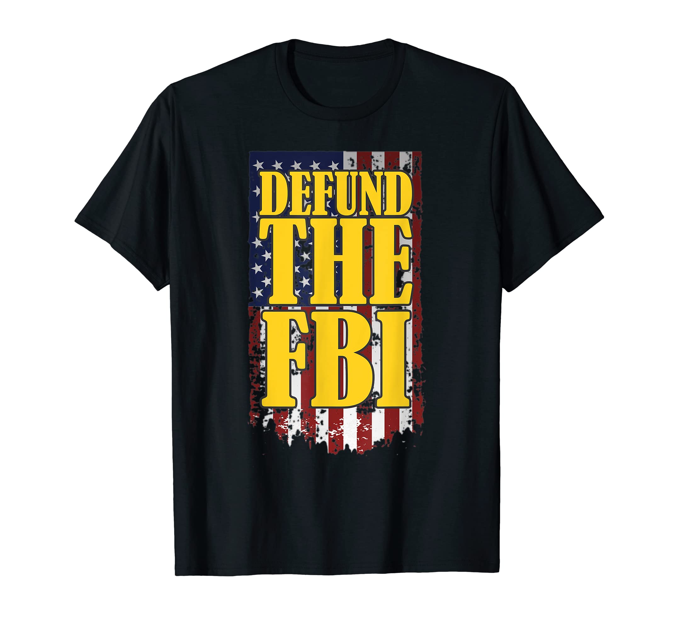 Defund the FBIT-Shirt